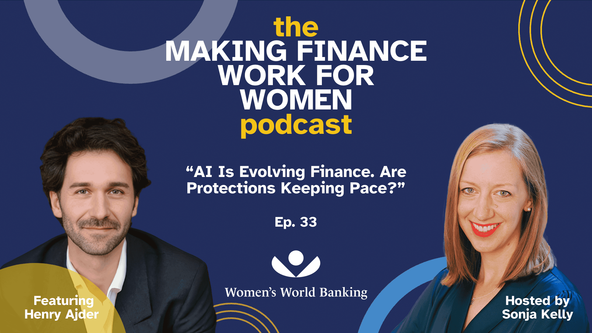 Making Finance Work for Women podcast episode on AI's role in finance and protections for women